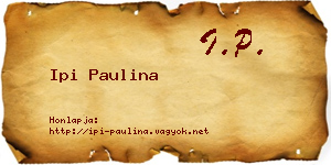 Ipi Paulina névjegykártya